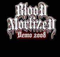 Blood Mortized : Demo 2008